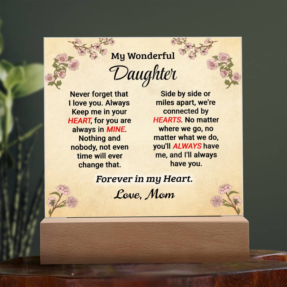 Daughter - Forever In My Heart - Square Acrylic Plaque - From Mom - Gold Wooden Base Jewelry