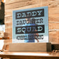 Daddy Daughter Squad - Square Acrylic Plaque - Birthday Gift - B/Blue Jewelry