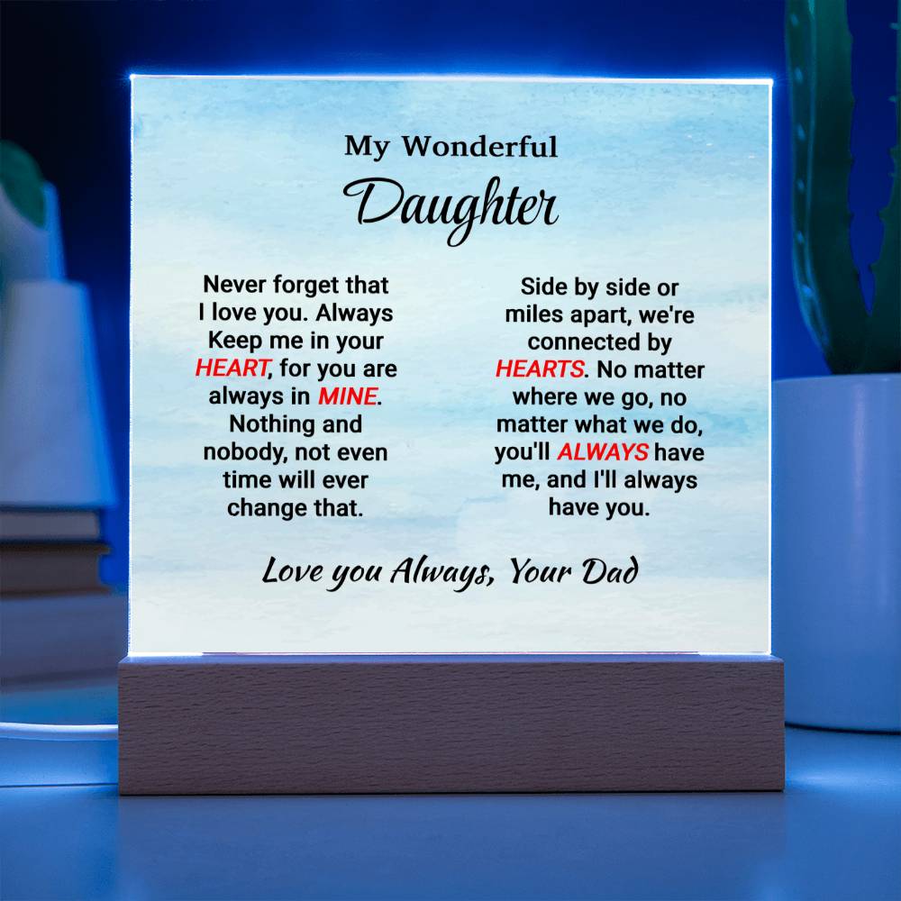 Daughter - Never Forget - Square Acrylic Plaque - From Dad Acrylic Square with LED Base Jewelry