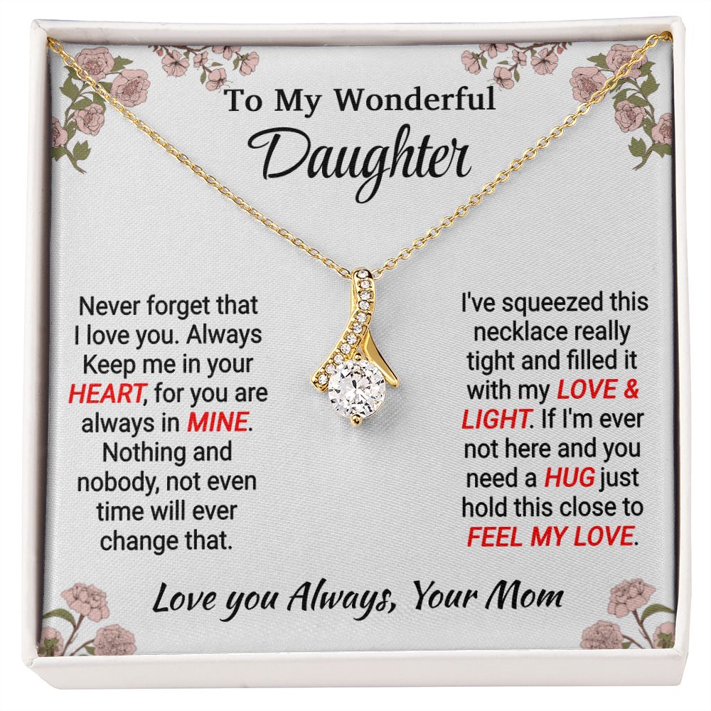 Daughter - My Love & Light - Alluring Beauty Necklace - From Mom Jewelry