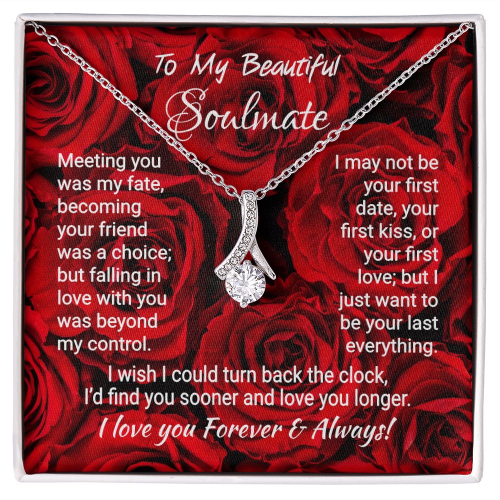 Soulmate - Meeting You Was My Fate - Alluring Beauty Necklace Jewelry