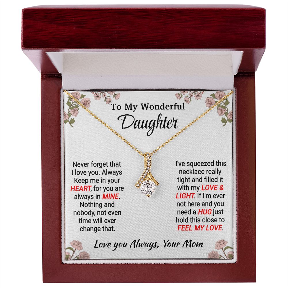 Daughter - My Love & Light - Alluring Beauty Necklace - From Mom Jewelry