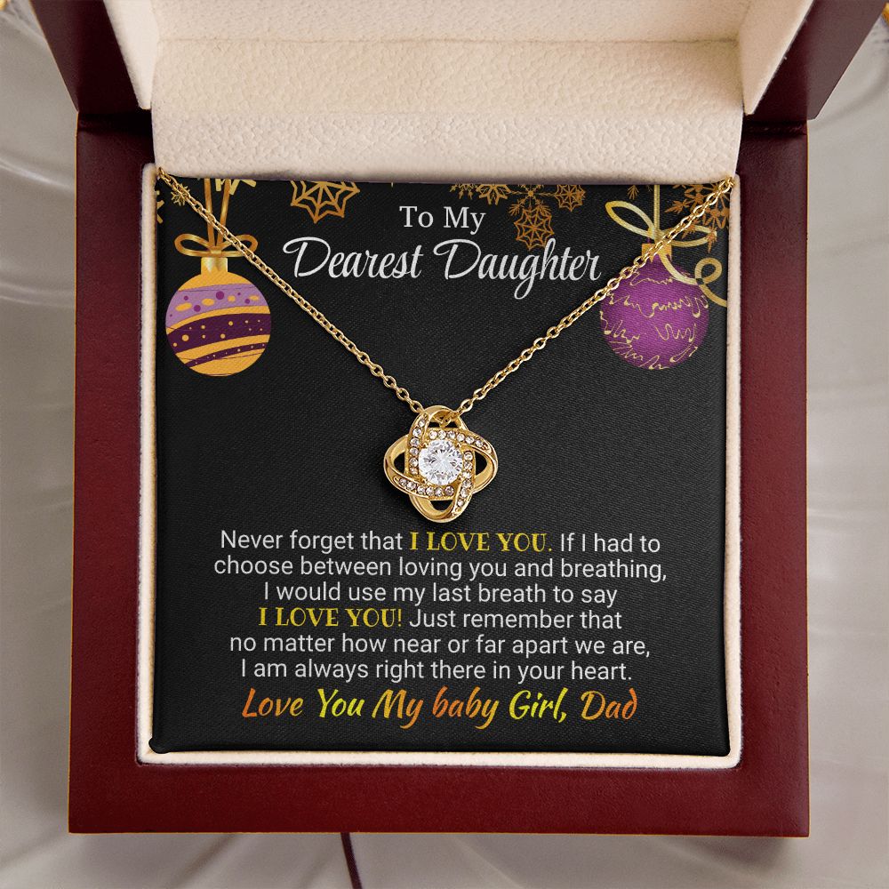 Daughter - I am Always Right There - Love Knot Necklace - Christmas Gift - From Dad 18K Yellow Gold Finish Luxury Box Jewelry