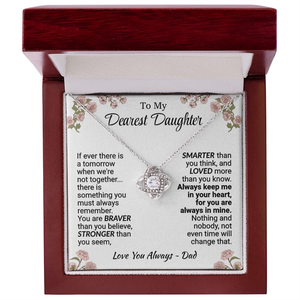 Daughter - Always In My Heart - Love Knot Necklace - From Dad Jewelry