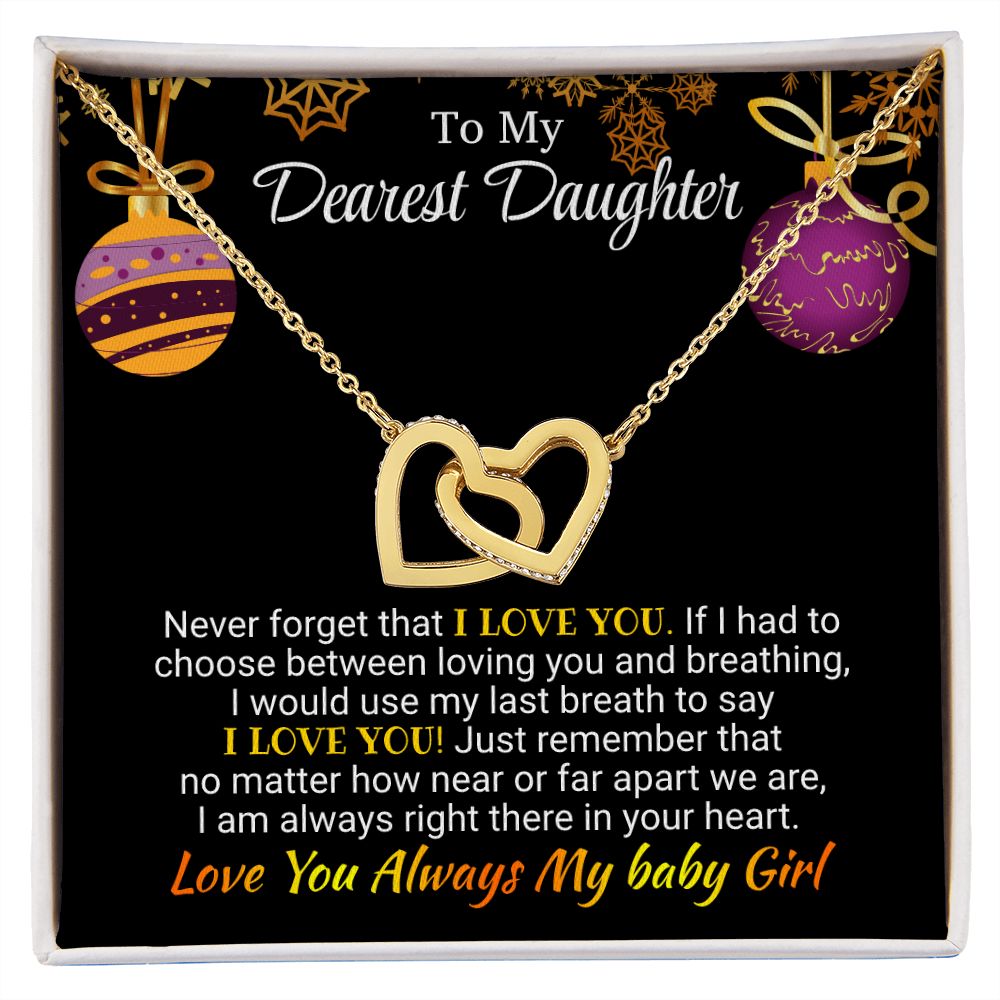 Daughter - I am Always Right There - Interlocking Hearts Necklace - Christmas Gift Jewelry